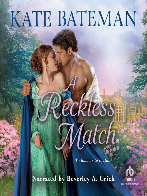 Title details for A Reckless Match by Kate Bateman - Available